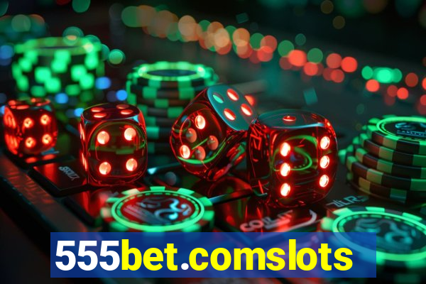 555bet.comslots