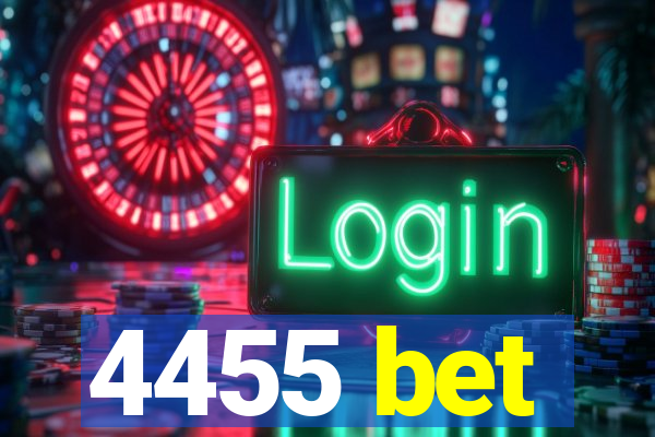 4455 bet