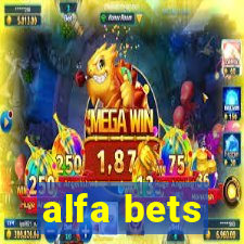 alfa bets