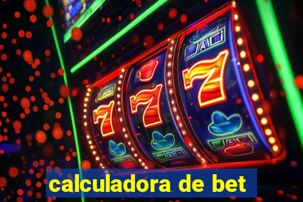 calculadora de bet