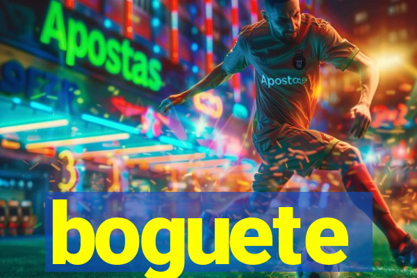 boguete