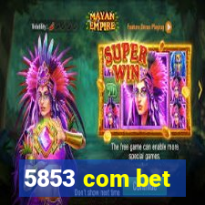 5853 com bet