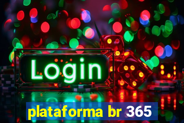 plataforma br 365