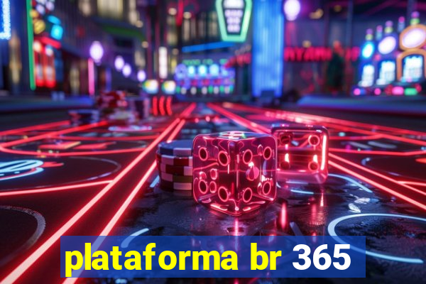 plataforma br 365