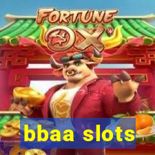 bbaa slots