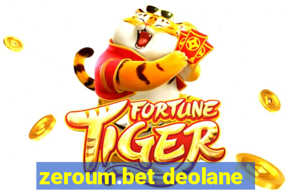 zeroum.bet deolane