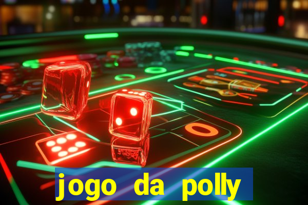 jogo da polly pocket 360