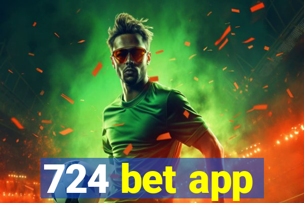 724 bet app