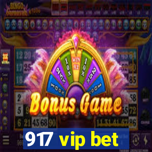 917 vip bet