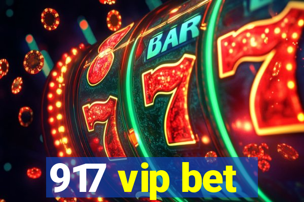 917 vip bet