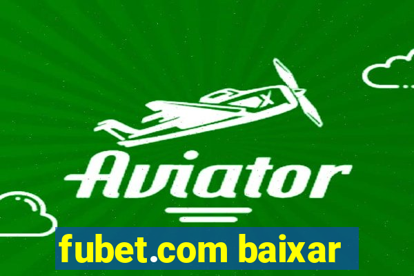 fubet.com baixar