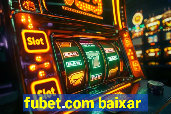 fubet.com baixar