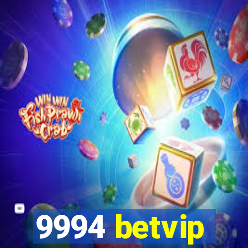 9994 betvip