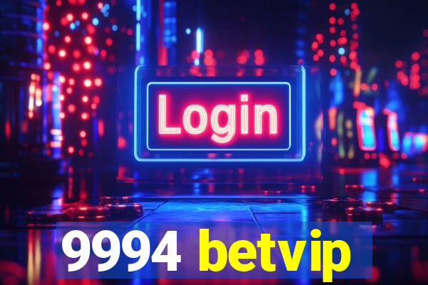 9994 betvip