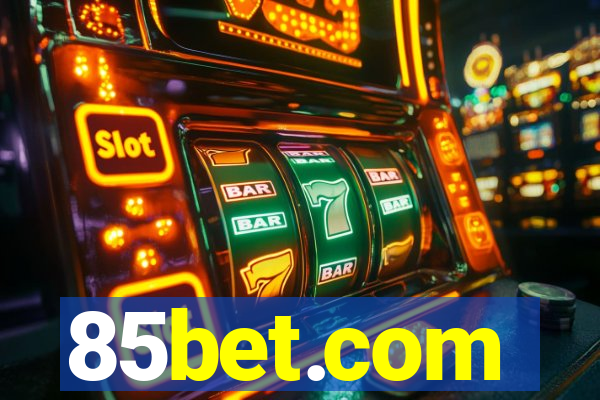 85bet.com