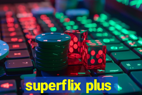 superflix plus