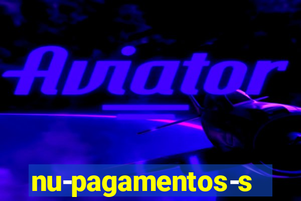 nu-pagamentos-s-a