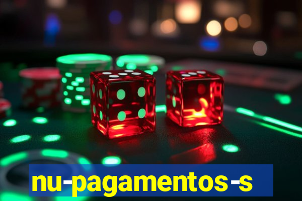 nu-pagamentos-s-a