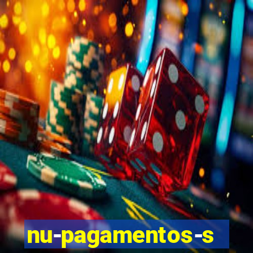 nu-pagamentos-s-a