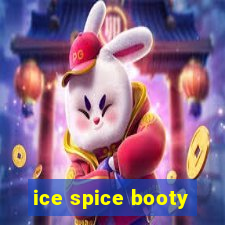 ice spice booty