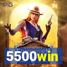 5500win