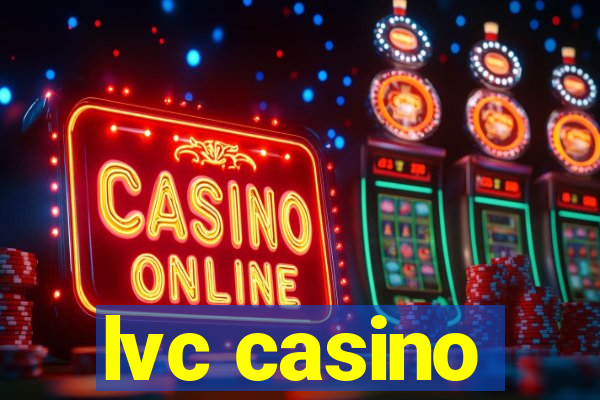 lvc casino