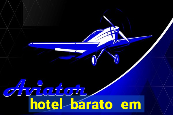 hotel barato em venda nova do imigrante