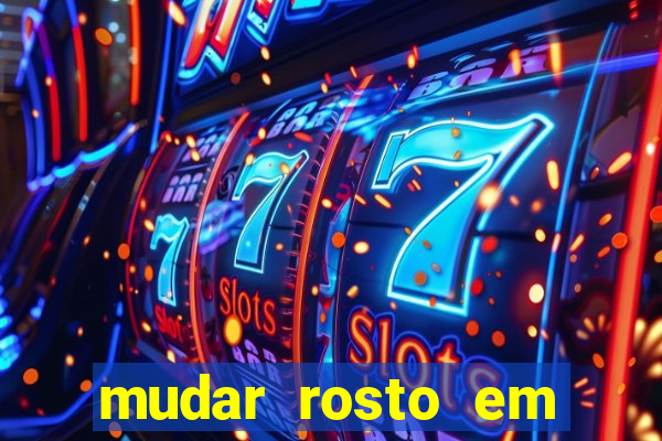 mudar rosto em fotos online