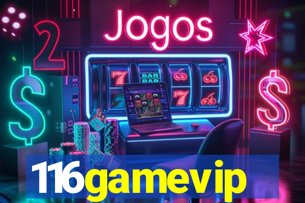 116gamevip