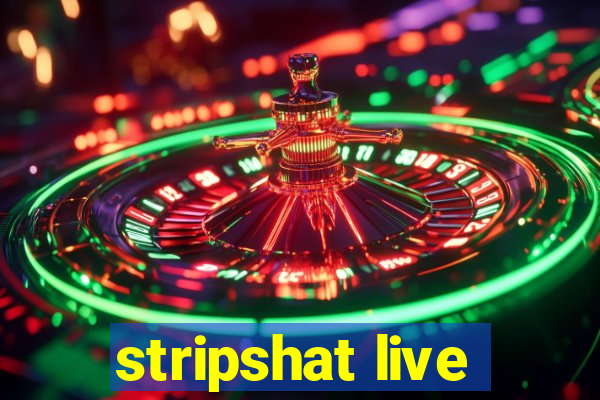 stripshat live