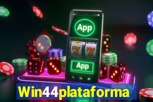 Win44plataforma