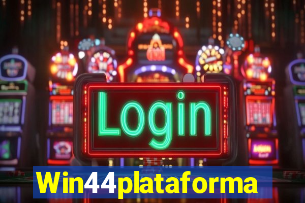 Win44plataforma