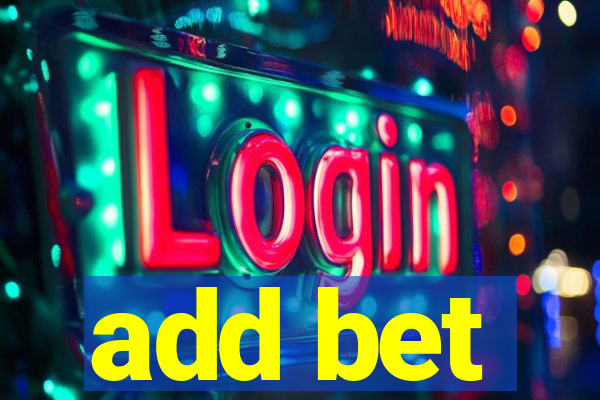 add bet