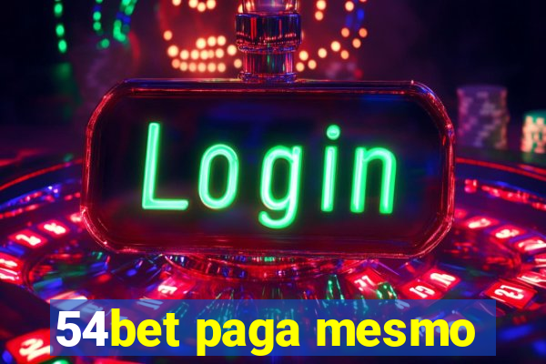 54bet paga mesmo