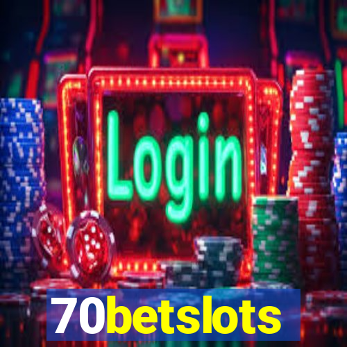 70betslots