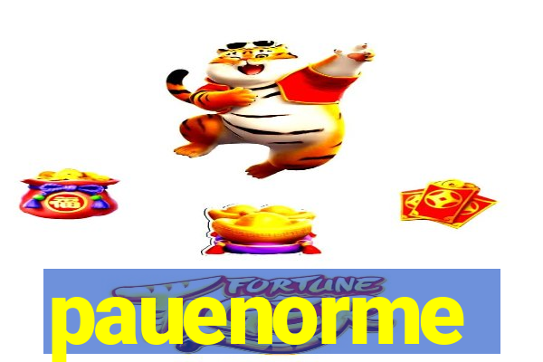 pauenorme