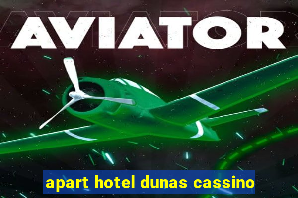 apart hotel dunas cassino