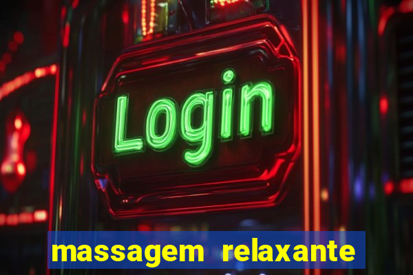 massagem relaxante em betim