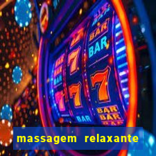 massagem relaxante em betim