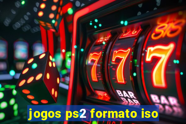 jogos ps2 formato iso