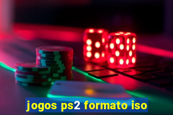 jogos ps2 formato iso