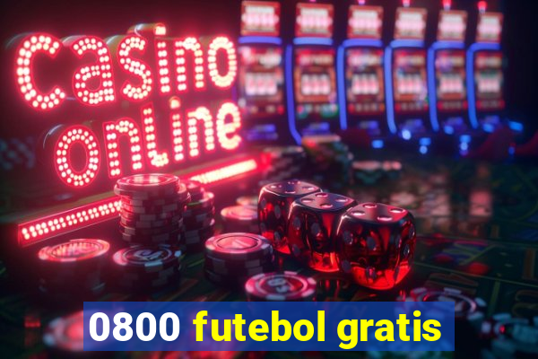 0800 futebol gratis