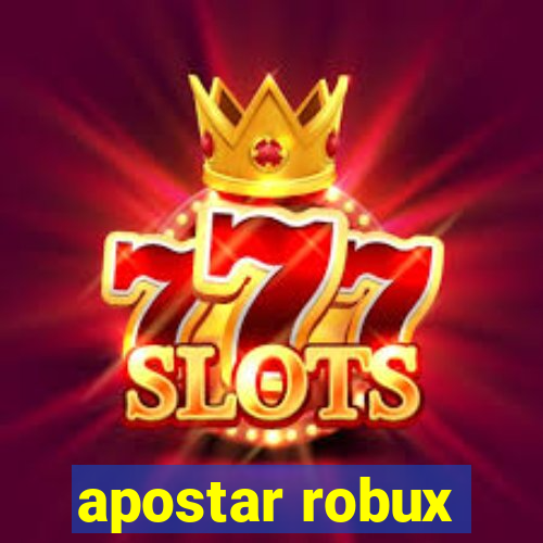 apostar robux