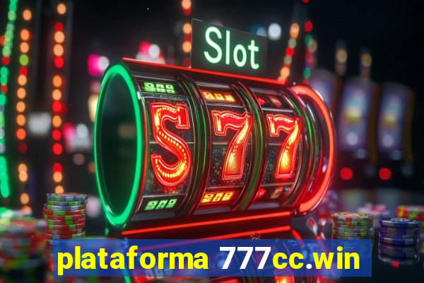 plataforma 777cc.win