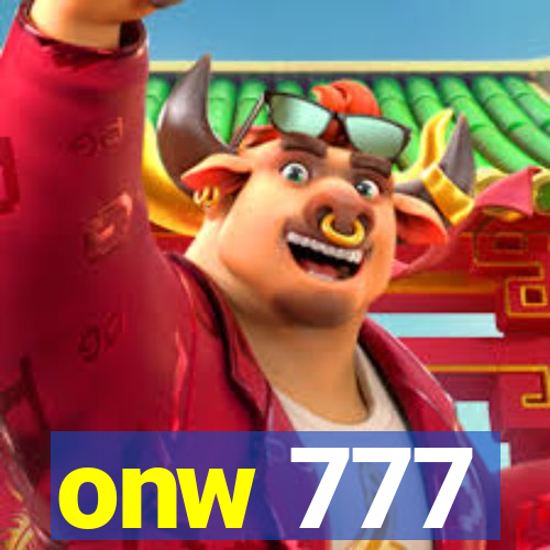 onw 777