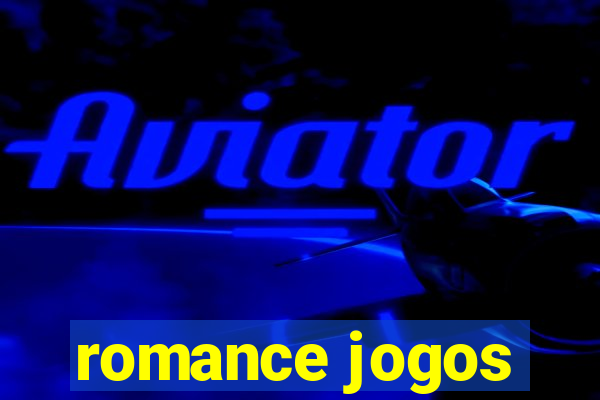 romance jogos