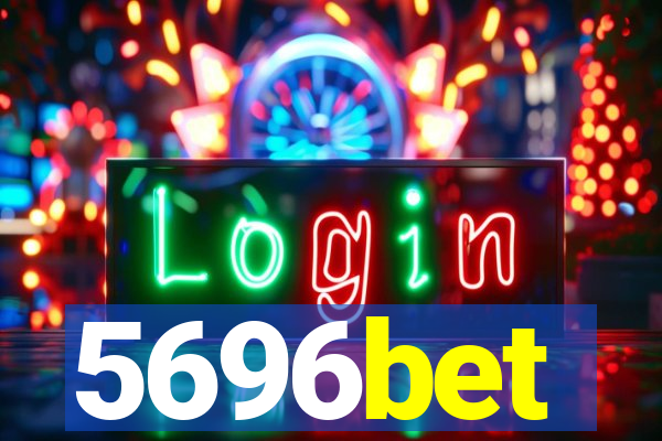 5696bet