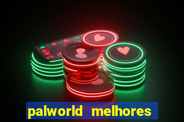 palworld melhores pals para trabalho