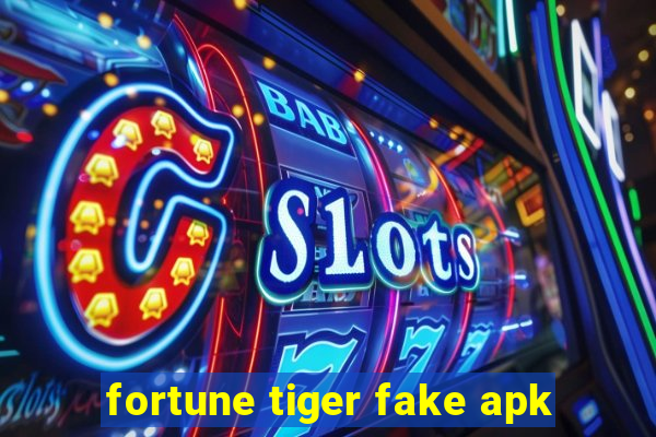 fortune tiger fake apk