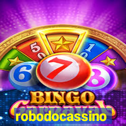 robodocassino